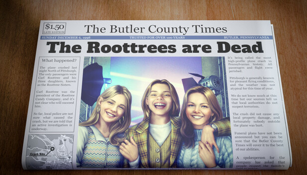 The Roottrees are dead is excellent